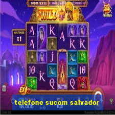 telefone sucom salvador